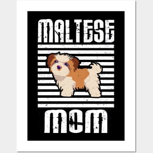 Maltese Mom Proud Dogs Posters and Art